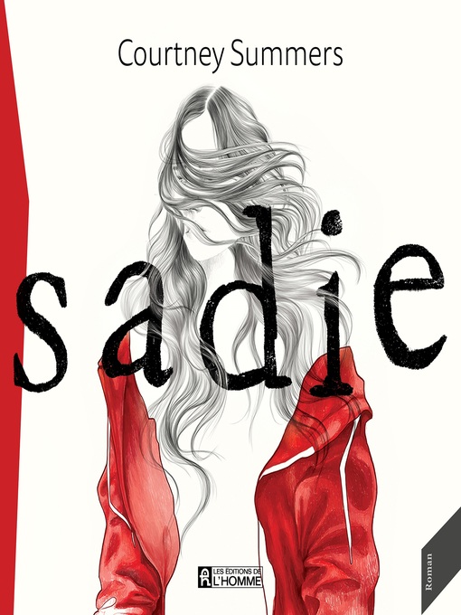 Title details for Sadie by Courtney Summers - Wait list